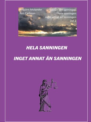 cover image of Hela sanningen inget annat än sanningen